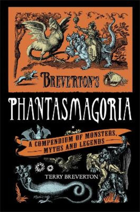 Breverton's Phantasmagoria by Terry Breverton - 9780857383372