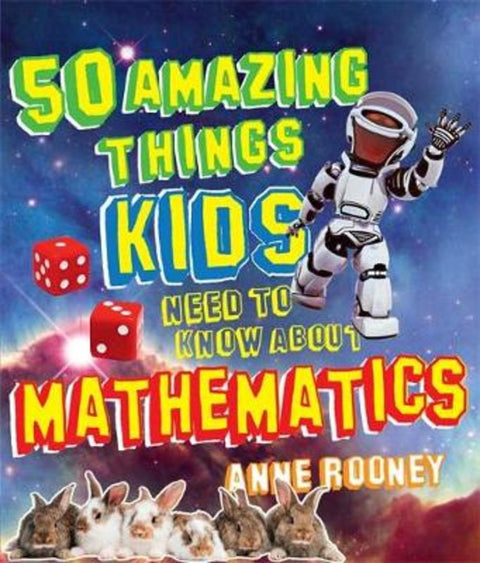 50 Amazing Things Kids Need to Know About Maths from Anne Rooney - Harry Hartog gift idea