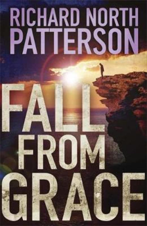 Fall from Grace by Richard North Patterson - 9780857386991