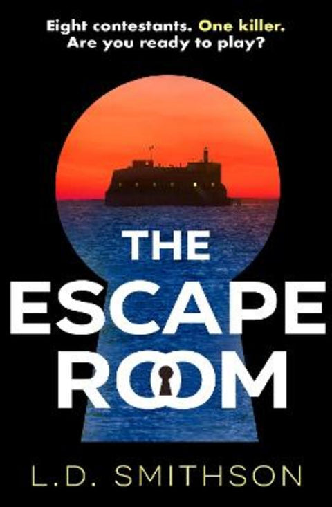 The Escape Room by L. D. Smithson - 9780857504814