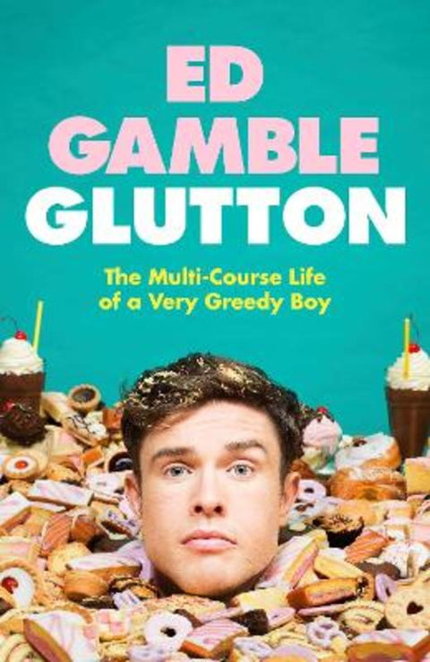 Glutton by Ed Gamble - 9780857505521