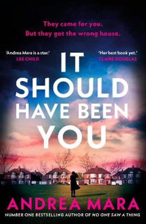 It Should Have Been You by Andrea Mara - 9780857505880