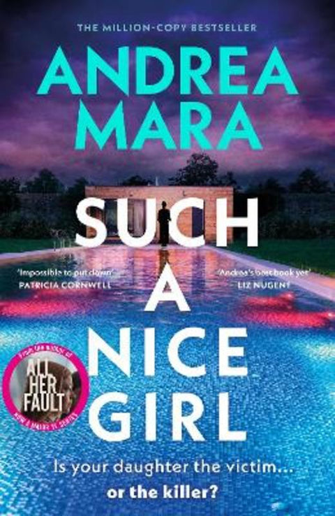 Such a Nice Girl by Andrea Mara - 9780857505903