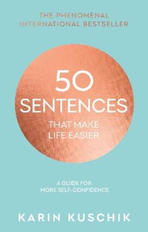 50 Sentences That Make Life Easier by Karin Kuschik - 9780857507037