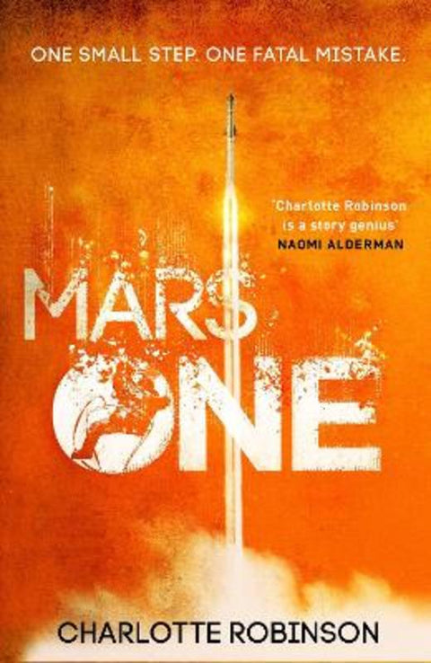 Mars One by Charlotte Robinson - 9780857507358