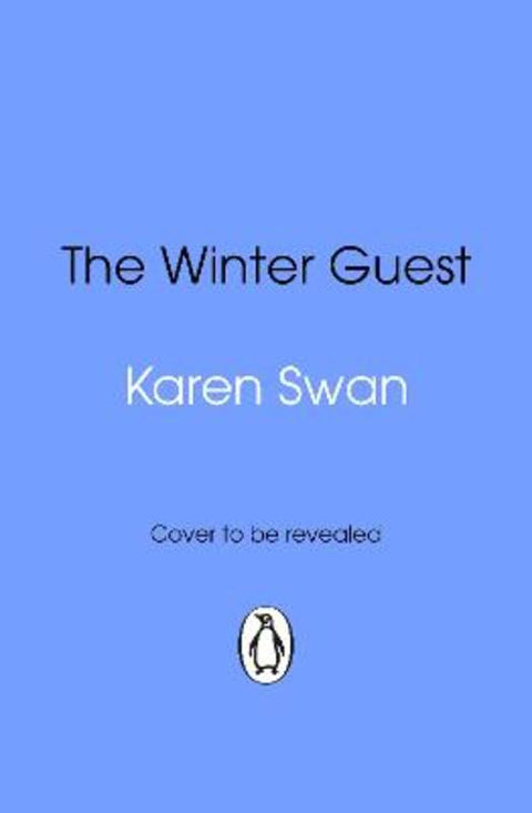 The Winter Guest by Karen Swan - 9780857507495