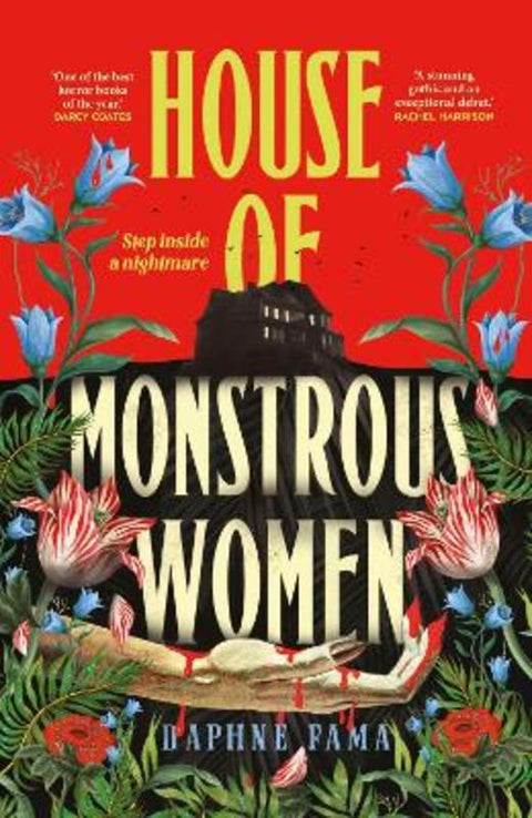 House of Monstrous Women by Daphne Fama - 9780857507976