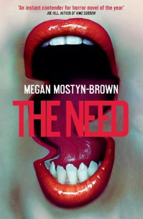 The Need by Megan Mostyn Brown - 9780857508454