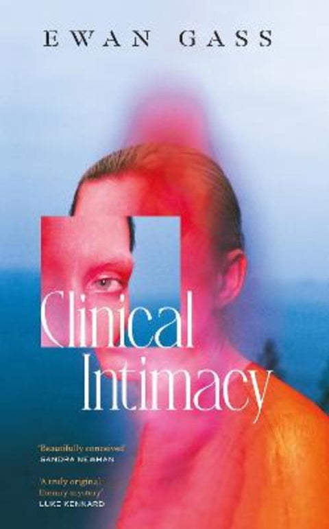 Clinical Intimacy by Ewan Gass - 9780857529619