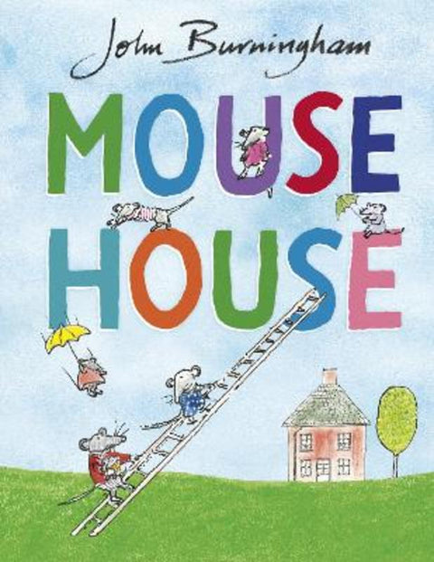 Mouse House by John Burningham - 9780857551771