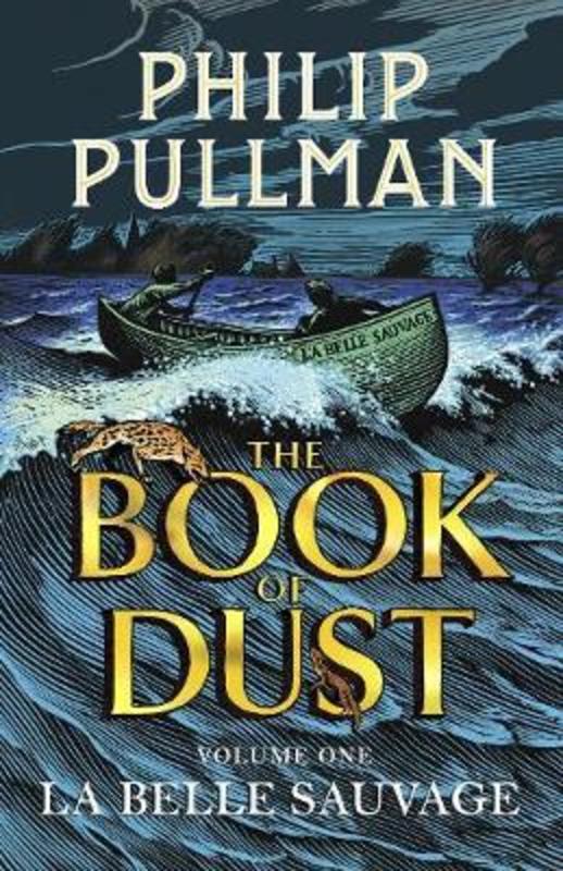 La Belle Sauvage: The Book of Dust Volume One by Philip Pullman - 9780857561084