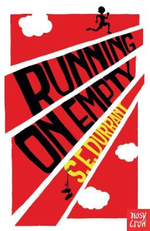 Running On Empty by S. E. Durrant - 9780857637406