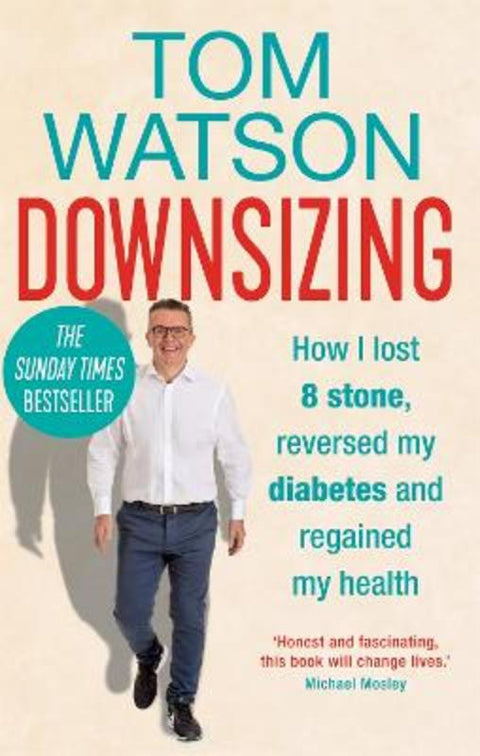 Downsizing by Tom Watson - 9780857838339
