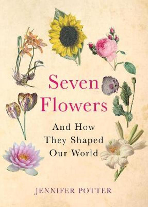 Seven Flowers by Jennifer Potter - 9780857891648