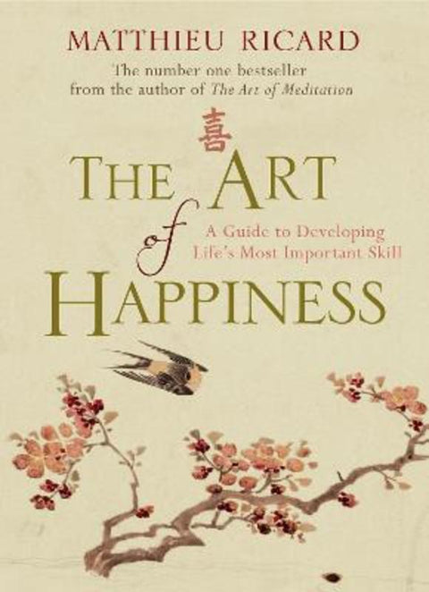 The Art of Happiness by Matthieu Ricard - 9780857892737