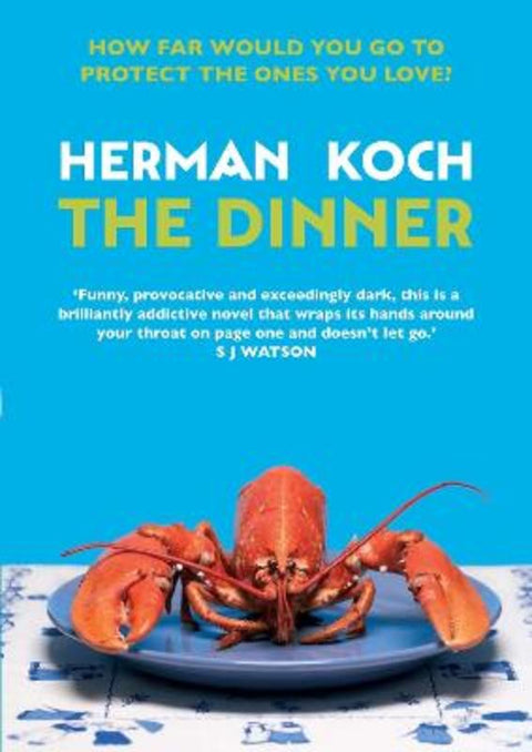 The Dinner by Herman Koch - 9780857897206