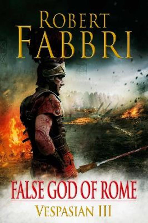 False God of Rome by Robert Fabbri - 9780857897428