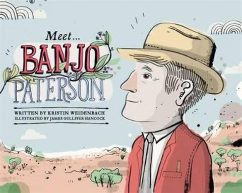 Meet... Banjo Paterson by Kristin Weidenbach - 9780857980090