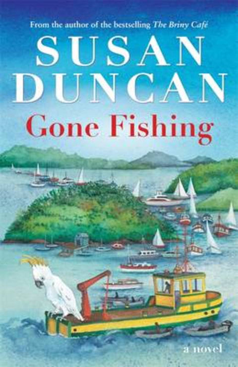 Gone Fishing by Susan Duncan - 9780857980755