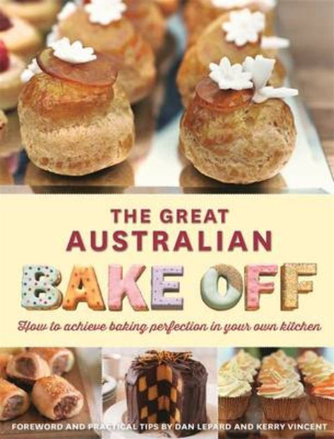 The Great Australian Bake Off by The Great Australian Bake Off - 9780857981134