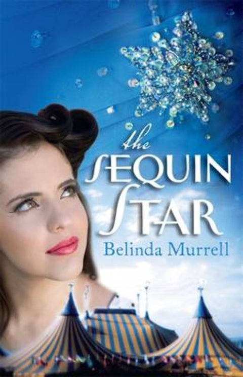 The Sequin Star by Belinda Murrell - 9780857982056