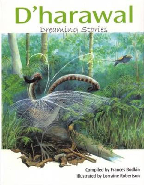 D'harawal Dreaming Stories by Frances Bodkin - 9780858812468
