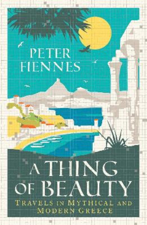 A Thing of Beauty by Peter Fiennes - 9780861540617