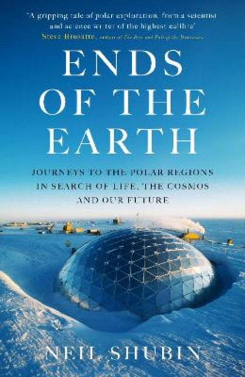 Ends of the Earth by Neil Shubin - 9780861542864