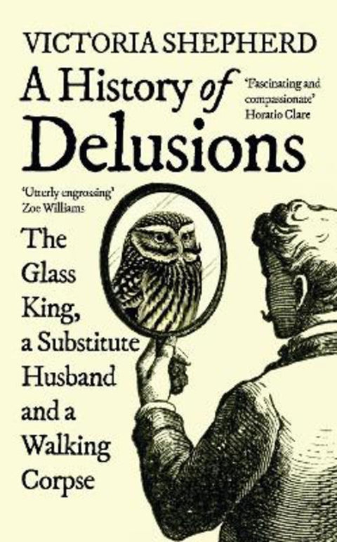 A History of Delusions by Victoria Shepherd - 9780861545308