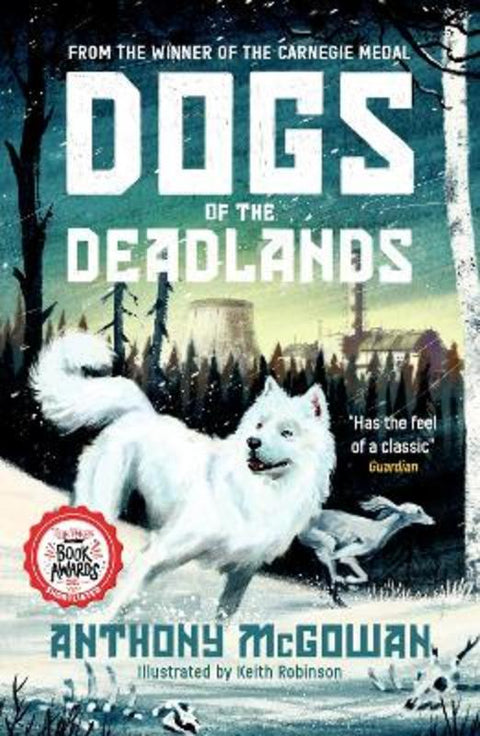 Dogs of the Deadlands by Anthony McGowan - 9780861546398