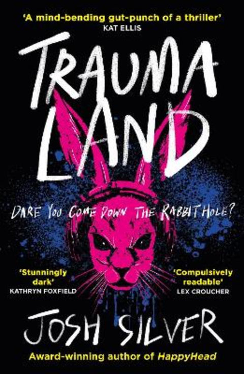 Traumaland by Josh Silver - 9780861549283