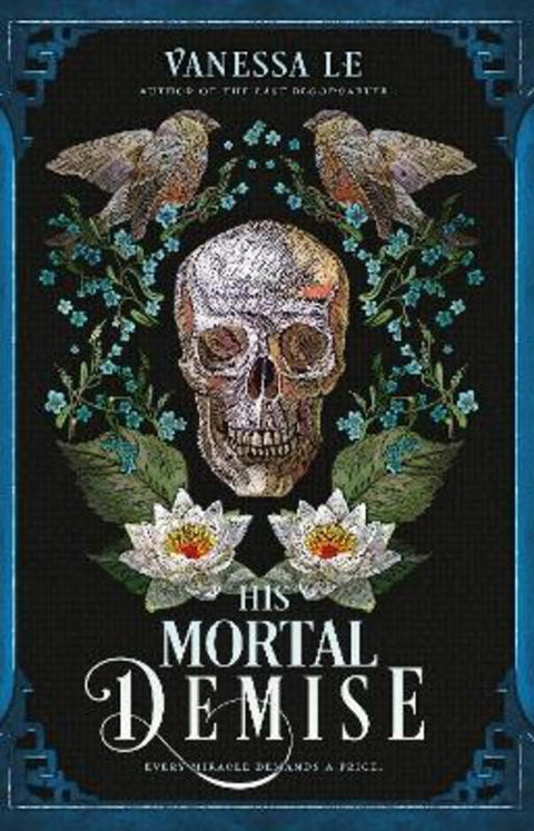 His Mortal Demise by Vanessa Le - 9780861549573