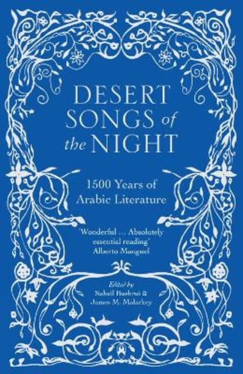 Desert Songs of the Night by Suheil Bushrui - 9780863561757