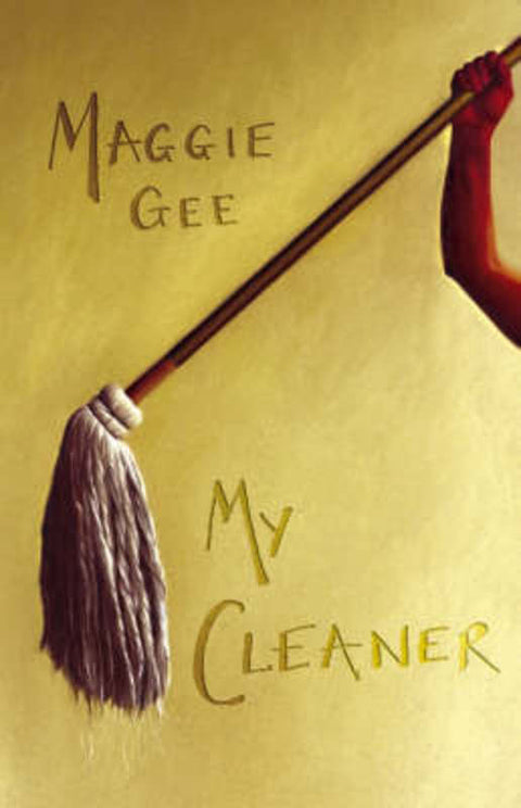 My Cleaner by Maggie Gee - 9780863565441