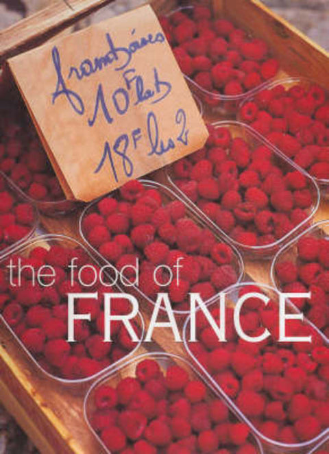 The Food of France by Maria, and Randell, Sarah Villegas - 9780864119704