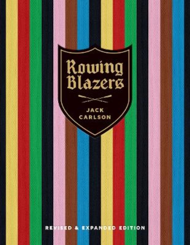 Rowing Blazers by Jack Carlson - 9780865653986