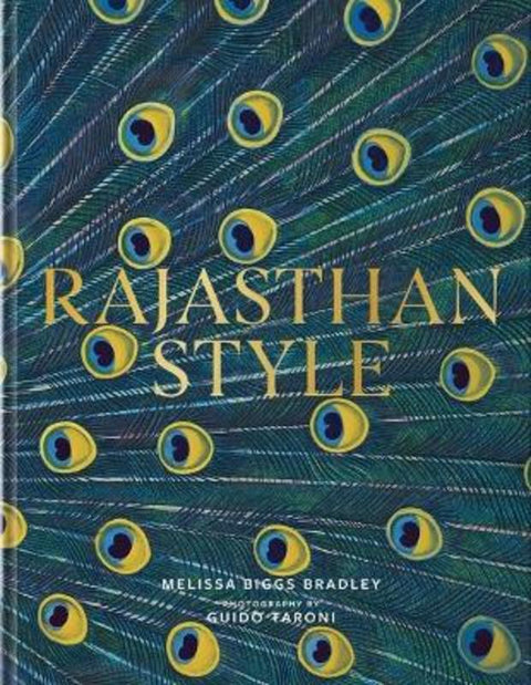 Rajasthan Style by Melissa Biggs Bradley - 9780865654815