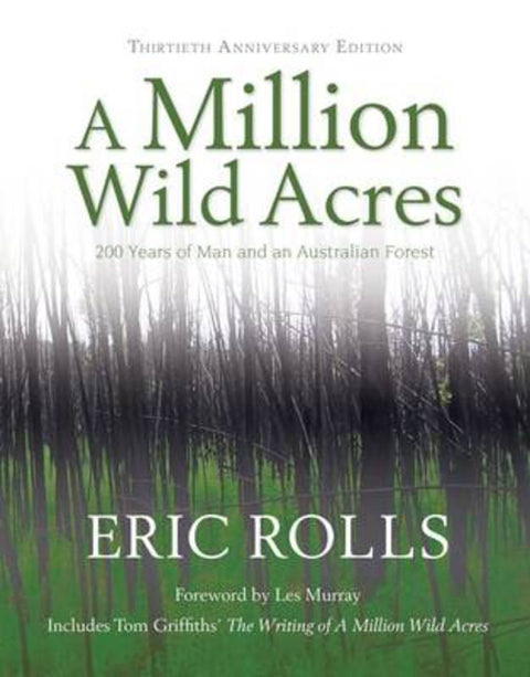 A Million Wild Acres by Eric Rolls - 9780868064642
