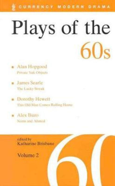 Plays of the 60s: Volume 2 by Katharine Brisbane - 9780868195506
