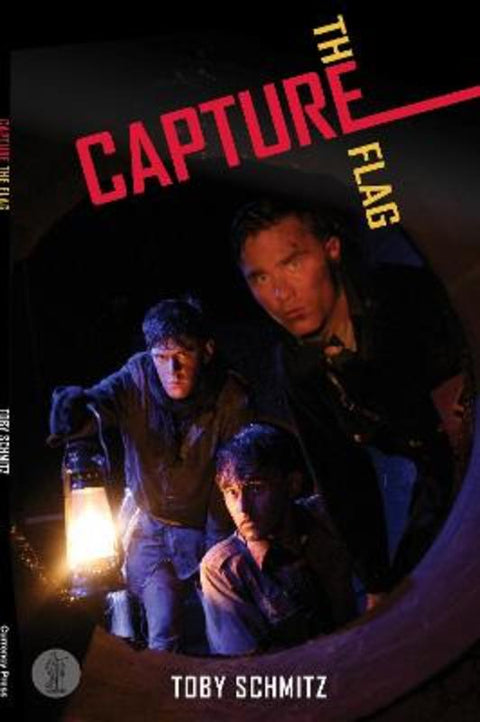 Capture The Flag by Toby Schmitz - 9780868199375