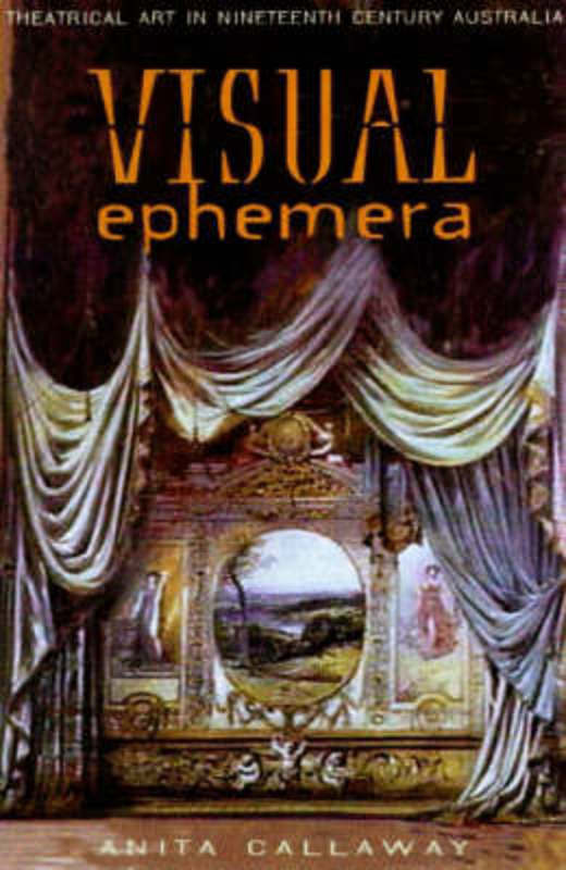 Visual Ephemera Visual Ephemera by A Callaway | 9780868406343 | Harry Hartog – Harry ...
