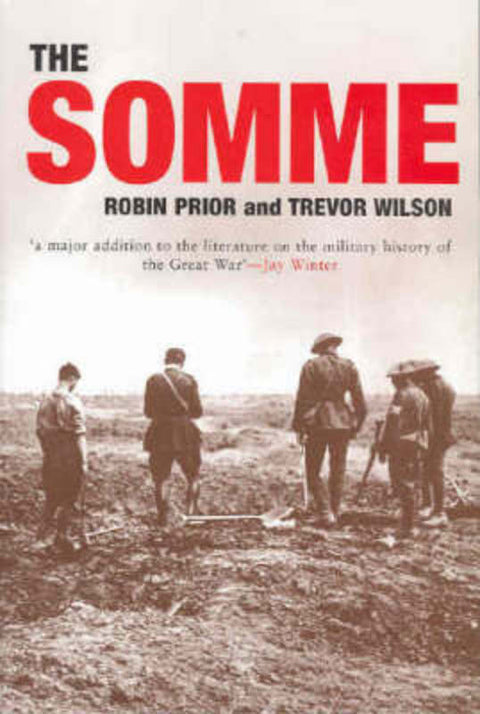 The Somme by Robin Prior - 9780868408446