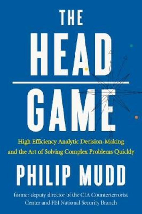 The HEAD Game by Philip Mudd - 9780871407887