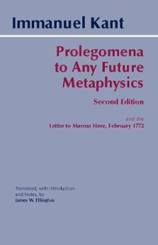 Prolegomena to Any Future Metaphysics by Immanuel Kant - 9780872205932