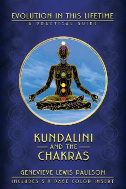 Kundalini & the Chakras by Genevieve L. Paulson - 9780875425924