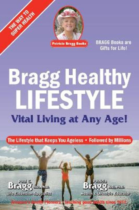 Bragg Healthy Lifestyle by Paul Bragg - 9780877900825