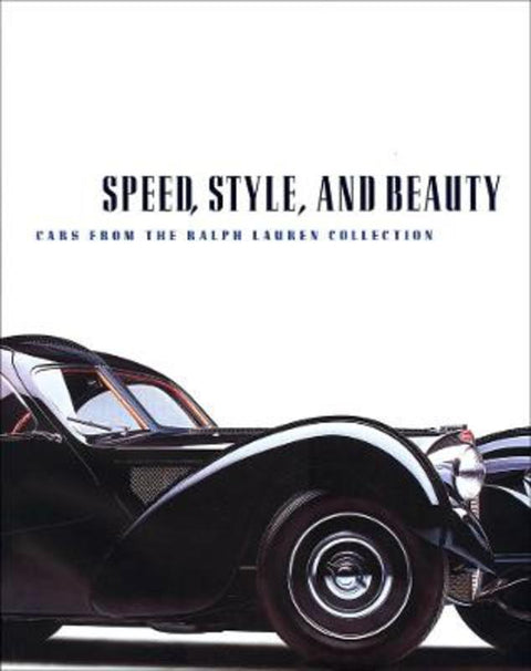 Speed, Style, and Beauty by Beverly Rae Kimes - 9780878469048
