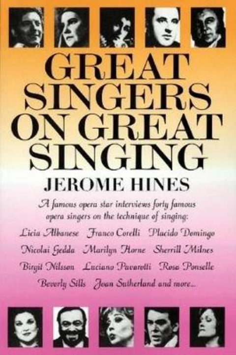 Great Singers on Great Singing by Jerome Hines - 9780879100254