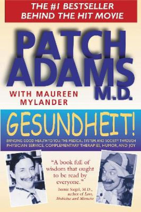 Gesundheit! by Patch Adams, M.D. - 9780892817818