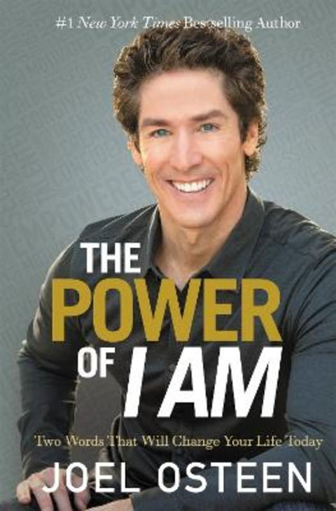 The Power Of I Am by Joel Osteen - 9780892969982